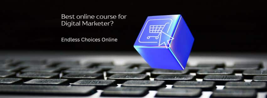Best online course for Digital Marketer